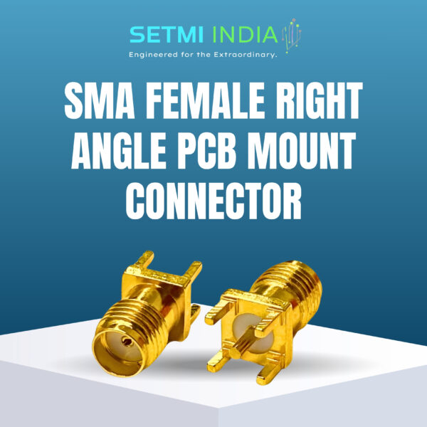 SMA Female Right Angle PCB Mount Connector
