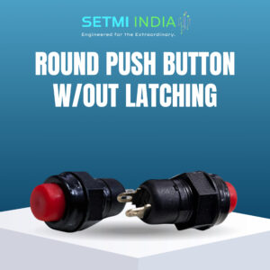 Round Push Button Without Latching Setmi India