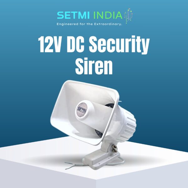 12V DC Siren Setmi India
