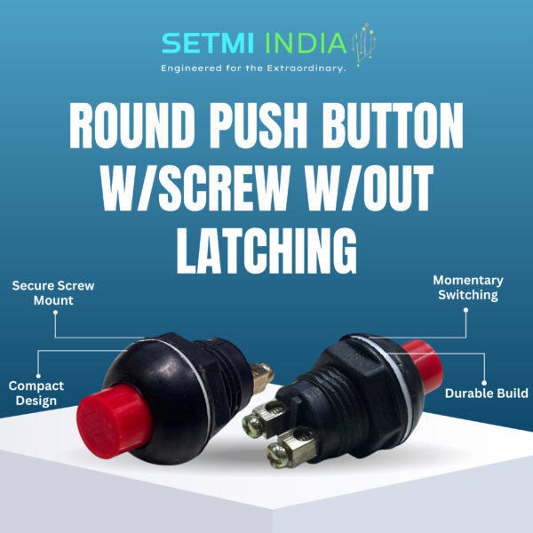Round Push Button with Screw Without Latching Setmi India - Image 2