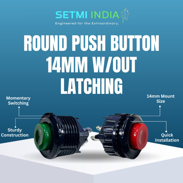 Round Push Button 14 mm Without Latching Setmi India - Image 2