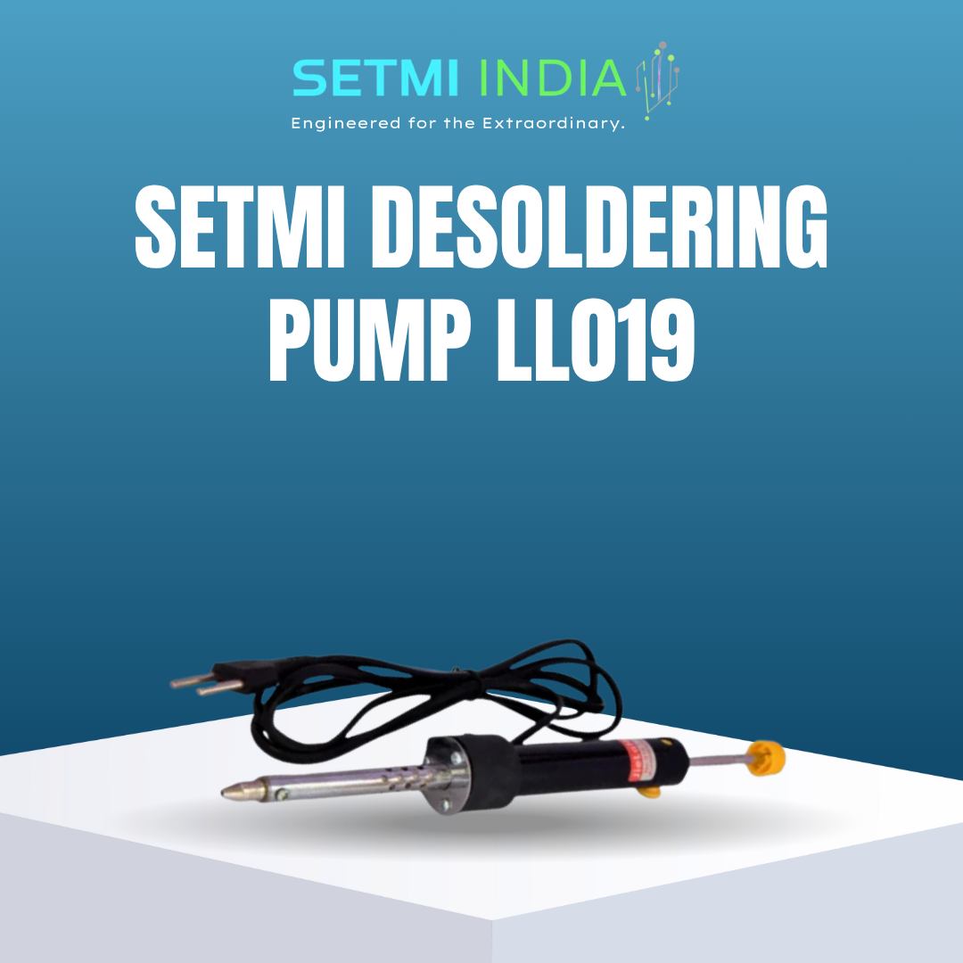 Setmi India Best Electric Desoldering Pump LL019 | Desoldering pump For Electric Solder Pump And Solder Sucker