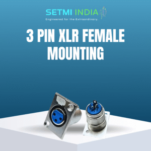3 PIN XLR FEMALE MOUNTING