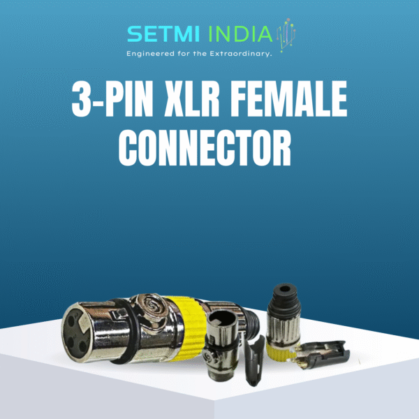 3-Pin XLR Female Connector – Nickel-Plated, Gold-Plated Soldering Pins | Setmi India